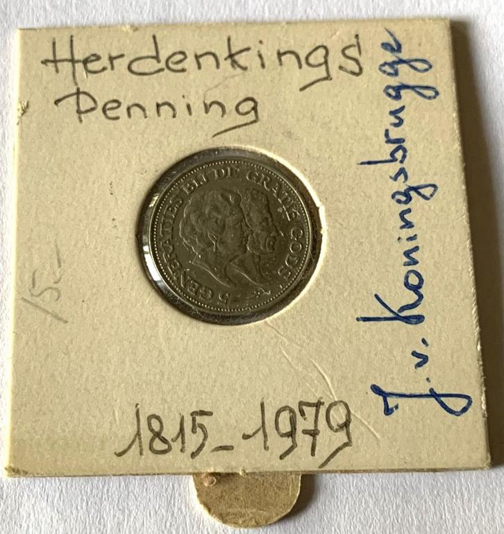 Herdenkingspenning 1815 - 1979.Variant medailleslag., Postzegels en Munten, Penningen en Medailles, Overige materialen, Nederland