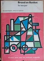 Brood en banket, gereedschappen [5983]  [BoScSc], Boeken, Ophalen of Verzenden, Gelezen, Overige niveaus, Overige vakken