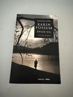 Karin Fossum - Kwade Wil, Ophalen of Verzenden, Zo goed als nieuw, Nederland