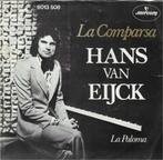 vinyl single   Hans van Eijck, Ophalen of Verzenden, Gebruikt, Pop