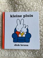 Kleine Pluis - Dick Bruna, Ophalen of Verzenden, Gelezen, Uitklap-, Voel- of Ontdekboek, 0 tot 6 maanden