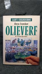 Olieverf, in 29 lessen naar succes, Gelezen, Tekenen en Schilderen, Alwyn Crawshaw, Ophalen of Verzenden
