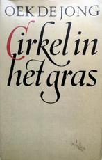 Oek de Jong - Cirkel in het gras (Ex.1), Ophalen of Verzenden, Gelezen, Nederland