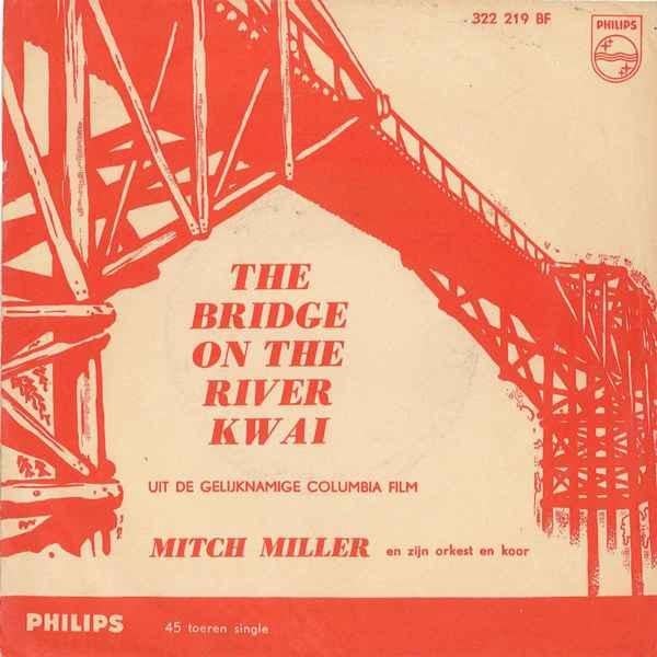 Mitch Miller & Orch.- Bridge over the River Kwai (Single), Cd's en Dvd's, Vinyl Singles, Gebruikt, Overige genres, 7 inch, Single
