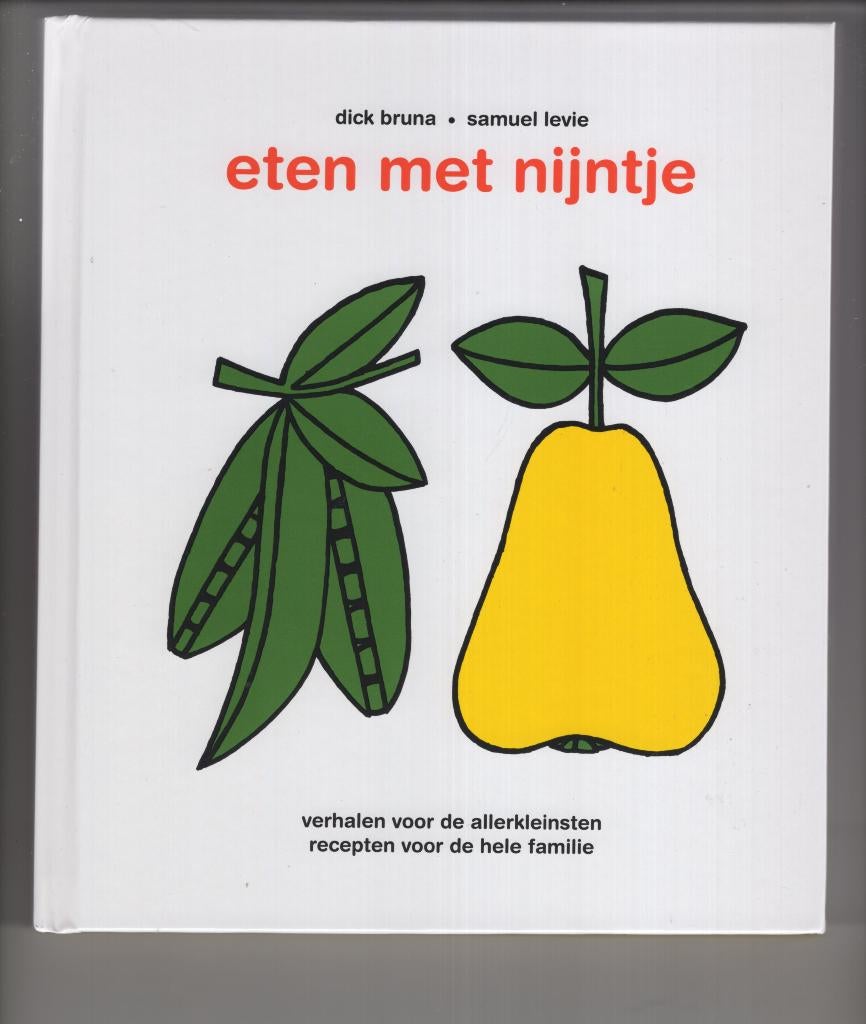 Eten met Nijntje Dick Bruna, Ophalen of Verzenden, Zo goed als nieuw, Fictie algemeen