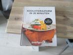 koolhydraatarm in 20 minuten puurfiguur, Ophalen of Verzenden, Nieuw
