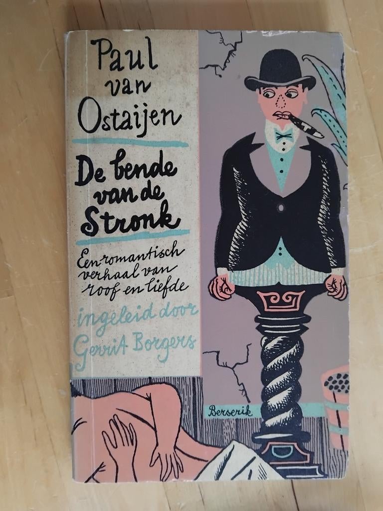 Paul van Ostaijen - De bende van de stronk, eerste druk, Boeken, Ophalen of Verzenden