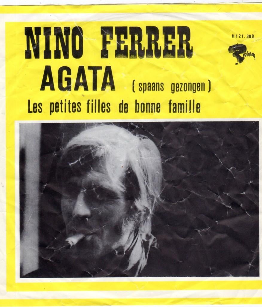 Nino Ferrer – Agata ( Spaans Gezongen ) (1970), Ophalen of Verzenden, Gebruikt, 7 inch, Single