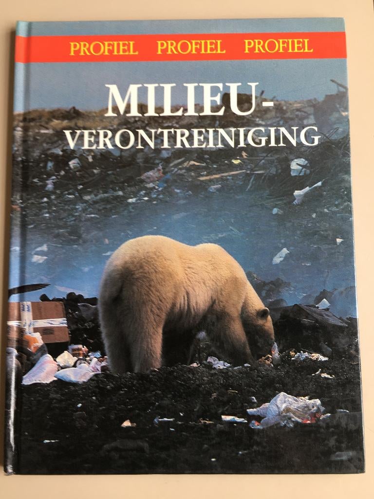 Milieuverontreiniging. Reeks Profiel, Ophalen of Verzenden, Nieuw, Natuur algemeen