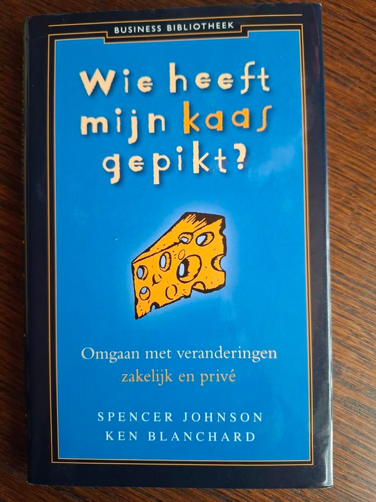 Wie heeft mijn kaas gepikt?, Boeken, Ophalen of Verzenden, Gelezen, Management, Spencer Johnson, Ken Blanchard