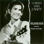 CD Townes van Zandt - Dollar bill blues, Ophalen, Gebruikt, Singer-songwriter