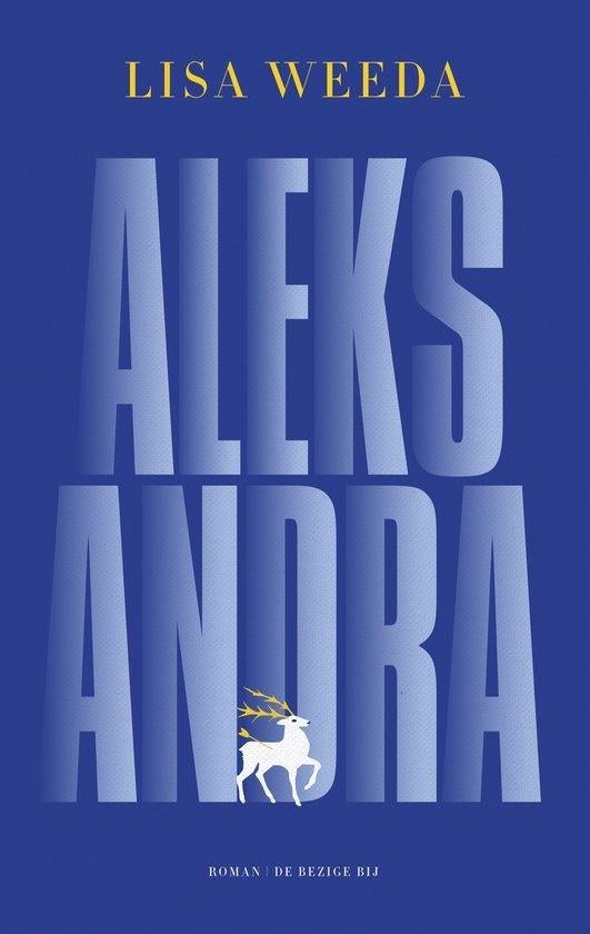 Lisa Weeda: Aleksandra, Ophalen of Verzenden, Gelezen