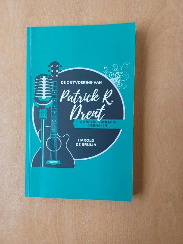 De ontvoering van Patrick R. Drent&andere vrolijke verhalen, Boeken, Humor, Nieuw, Anekdotes en Observaties, Ophalen of Verzenden