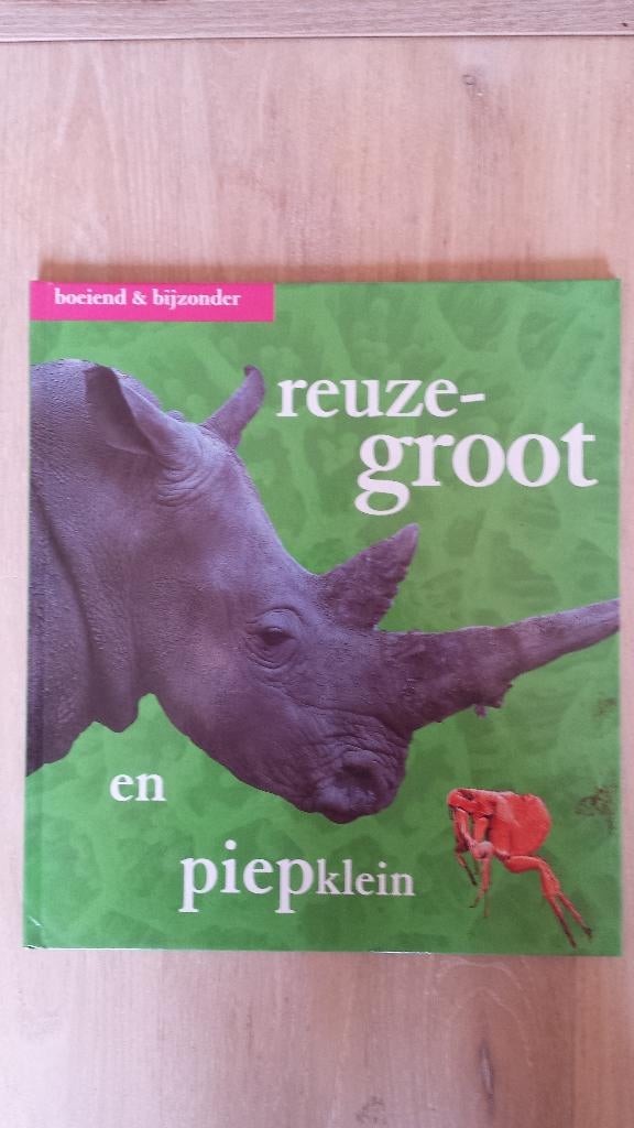 Kinder Dierenboek: Reuze-GROOT en PIEPklein, Ophalen of Verzenden, Zo goed als nieuw, Natuur algemeen