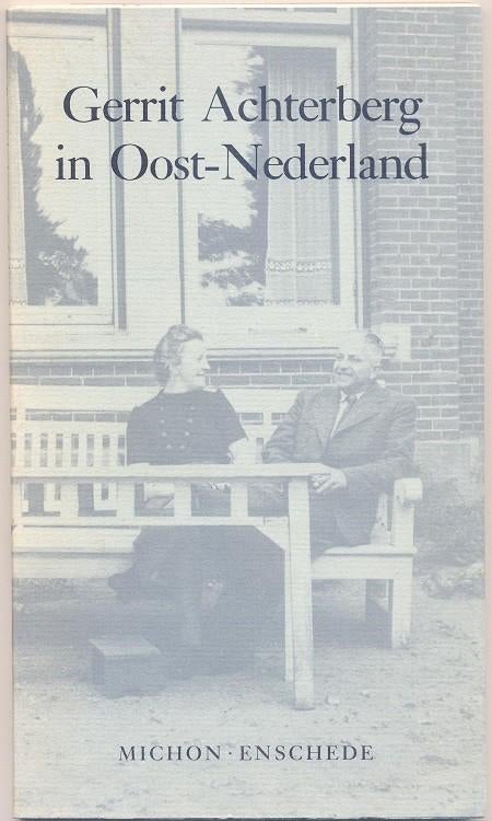 Gerrit Achterberg in Oost-Nederland, Ophalen of Verzenden, Gelezen