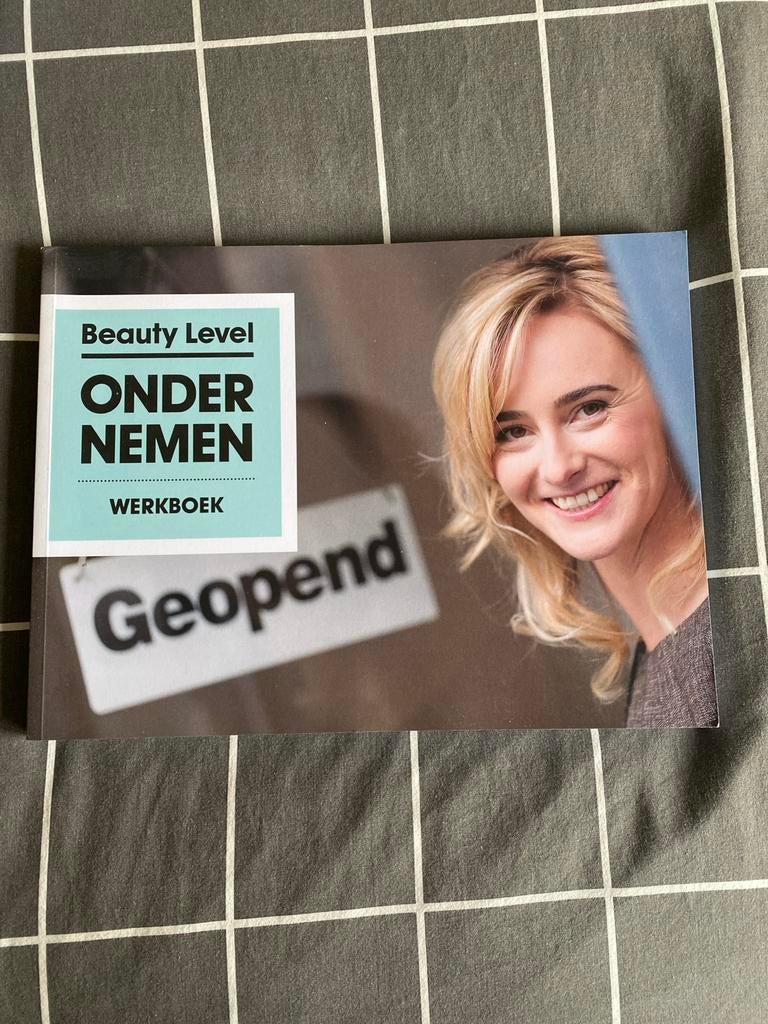 Beauty Level Ondernemen Werkboek Schoonheidsspecialiste, Ophalen of Verzenden, Zo goed als nieuw, Economie en Marketing