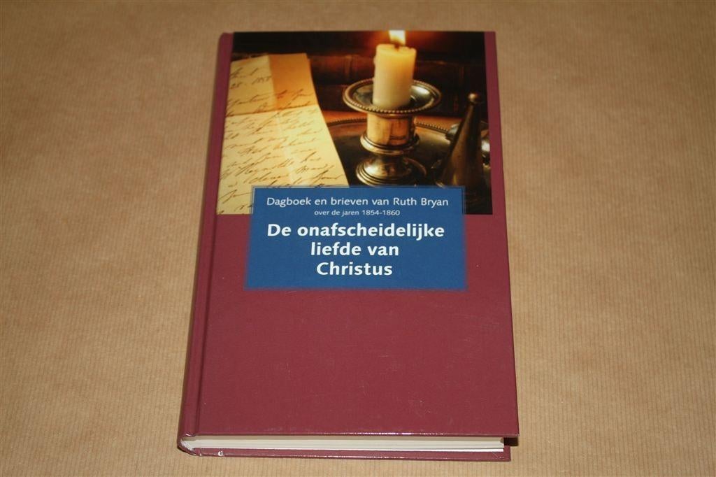 De onafscheidelijke liefde van Christus. Ruth Bryan., Boeken, Ophalen of Verzenden, Nieuw