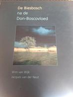 W. van Wijk - De Biesbosch na de Don-Boscovloed, Ophalen of Verzenden, Zo goed als nieuw, W. van Wijk