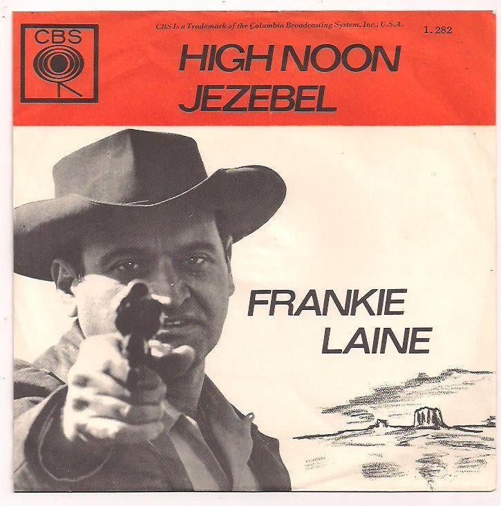 Frankie Laine- High Noon/ Jezebe