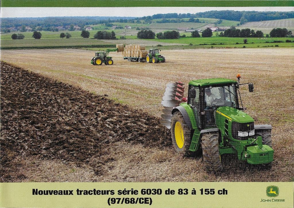Fo12 folder John Deere tractoren serie 6030 ( Franse tekst ), Ophalen of Verzenden, Nieuw, Folder