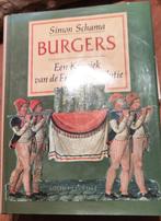 Burgers: Een Kroniek van de Franse Revolutie - Simon Schama, 19e eeuw, Simon Schama, Europa, Ophalen of Verzenden
