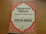 ANICETO ORTEGA - SARAGOSSA MARS - VOOR PIANO, Ophalen of Verzenden, Gebruikt, Artiest of Componist, Piano
