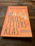 De Thuiszitters-klas - Martin Schravensande, Ophalen of Verzenden, Zo goed als nieuw, Overige onderwerpen