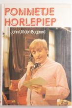 Pommetje Horlepiep (1980), Fictie algemeen, Verzenden, Zo goed als nieuw, John uit den Bogaard