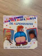 De Alpenzusjes - De Tango Van Het Blote Kontje Single, Cd's en Dvd's, Vinyl | Nederlandstalig, Ophalen of Verzenden, Zo goed als nieuw