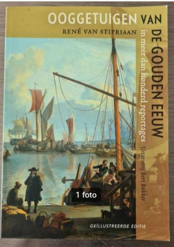 Ooggetuigen van de Gouden eeuw, meer dan honderd reportages beschikbaar voor biedingen