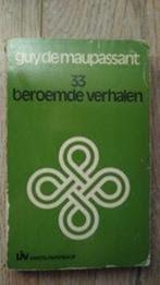 Guy de Maupassant - 33 beroemde verhalen, Boeken, Ophalen of Verzenden, Zo goed als nieuw
