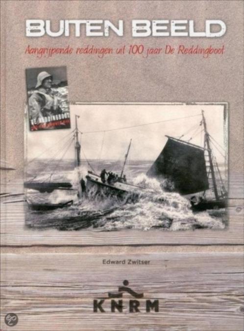 Buiten Beeld - Aangrijpende reddingen uit 100 jaar De Reddin, Boeken, Geschiedenis | Vaderland, Zo goed als nieuw, 19e eeuw, Verzenden