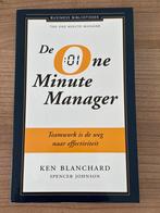 De One Minute Manager - Ken Blanchard, Boeken, Ophalen of Verzenden, Gelezen, Management
