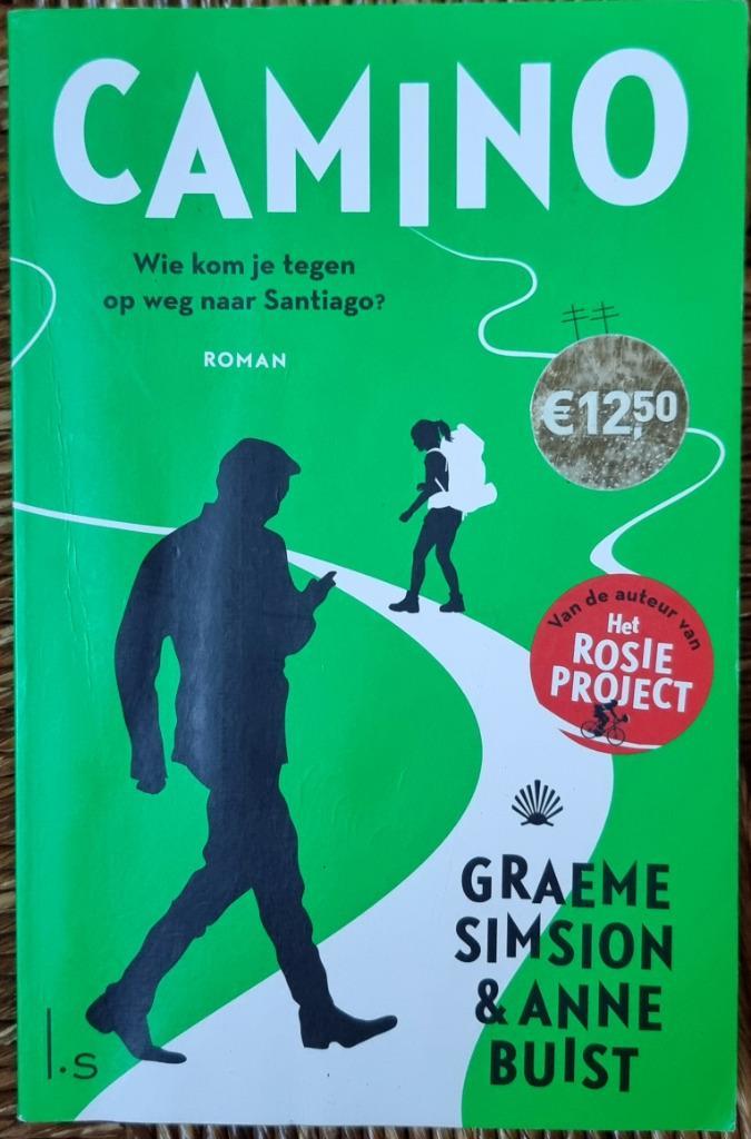 Camino - Graeme Simsion & Anne Buist - IGST, Boeken, Romans, Gelezen, Wereld overig, Ophalen of Verzenden