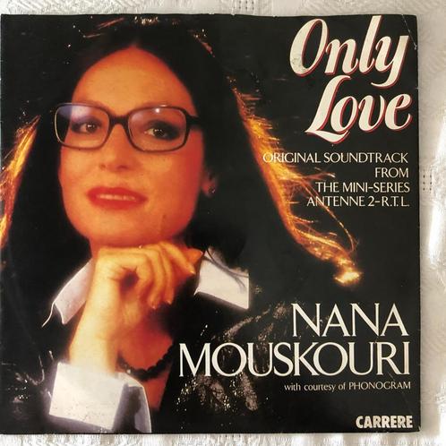 Vinyl Singeltje Nana Mouskouri Only Love 1984, Cd's en Dvd's, Vinyl Singles, Zo goed als nieuw, Single, Pop, 7 inch, Ophalen of Verzenden