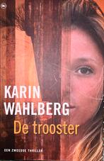 Kennet Wahlberg - De trooster, Boeken, Ophalen of Verzenden, Zo goed als nieuw, Nederland, Kennet Wahlberg