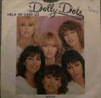 Dolly Dots - Hela di ladi lo / Heartbreaker (vinyl single), Gebruikt, 7 inch, Single, Ophalen of Verzenden