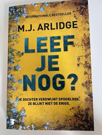 M.J. Arlidge - Leef je nog? beschikbaar voor biedingen