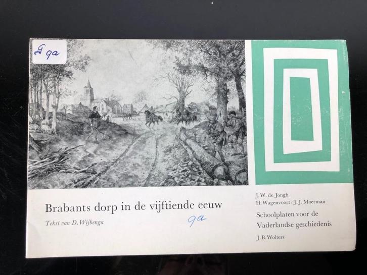 schoolplaat boekje – Brabants dorp in de 15e eeuw, Antiek en Kunst, Antiek | Schoolplaten, Geschiedenis, Verzenden
