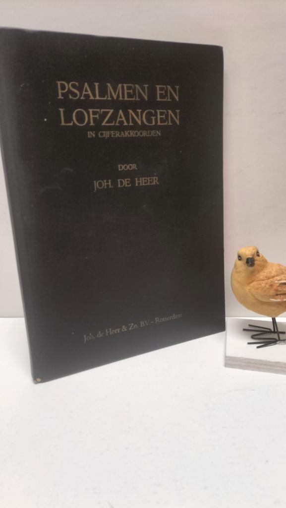 Heer, Joh. De ; Psalmen en Lofzangen in cijferakkoorden, Muziek en Instrumenten, Bladmuziek, Gebruikt, Artiest of Componist, Religie en Gospel