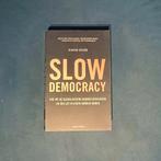 David Djaïz - Slow democracy, Ophalen of Verzenden, Zo goed als nieuw, David Djaïz
