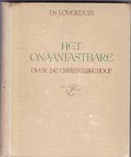 Overduin, Ds. J - Het Onaantastbare. .... .over de Chr. Hoop, Boeken, Godsdienst en Theologie, Ophalen of Verzenden, Gelezen, Overduin, Ds. J.