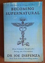 Boek Joe Dispenza Becoming Supernatural, Ophalen of Verzenden, Zo goed als nieuw, Joe Dispenza