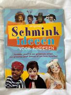 Originele Schmink Ideeën voor Kinderen, Ophalen of Verzenden, Zo goed als nieuw, Overige onderwerpen, Geschikt voor kinderen
