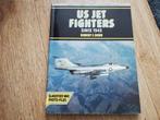 US Jet Fighters since 1945, Boeken, Oorlog en Militair, Gelezen, Ophalen of Verzenden, Luchtmacht