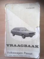 Vraagbaak   Volkswagen  Passat      1973  -  1975         NL, Ophalen of Verzenden