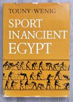 Sport in Ancient Egypt HC Touny Wenig - Egypte Oudheid, Boeken, Gelezen, 14e eeuw of eerder, Afrika, Ophalen of Verzenden