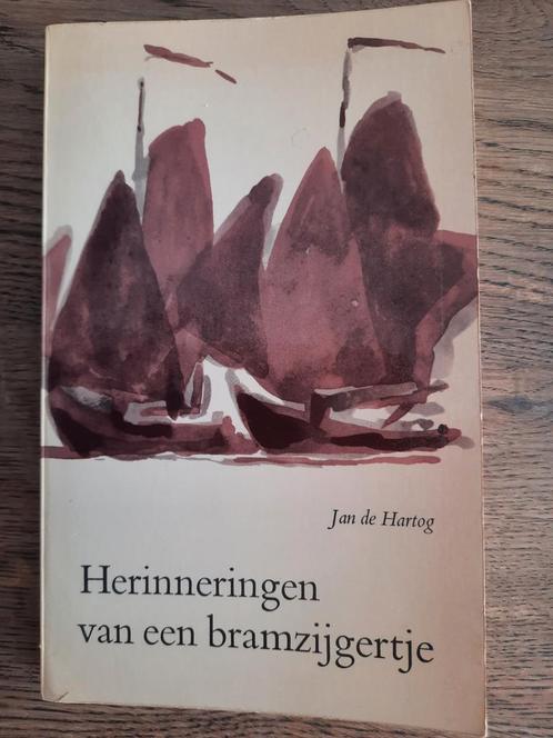 Herinneringen van een bramzijgertje - Jan de Hartog, Boeken, Reisverhalen, Zo goed als nieuw, Ophalen of Verzenden
