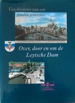 Over, door en om de Leytsche Dam., Ophalen of Verzenden, Zo goed als nieuw, Tractor en Landbouw