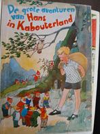 Tom Kooreman.  De grote avonturen van Hans in kabouterland, Boeken, Ophalen, Gelezen